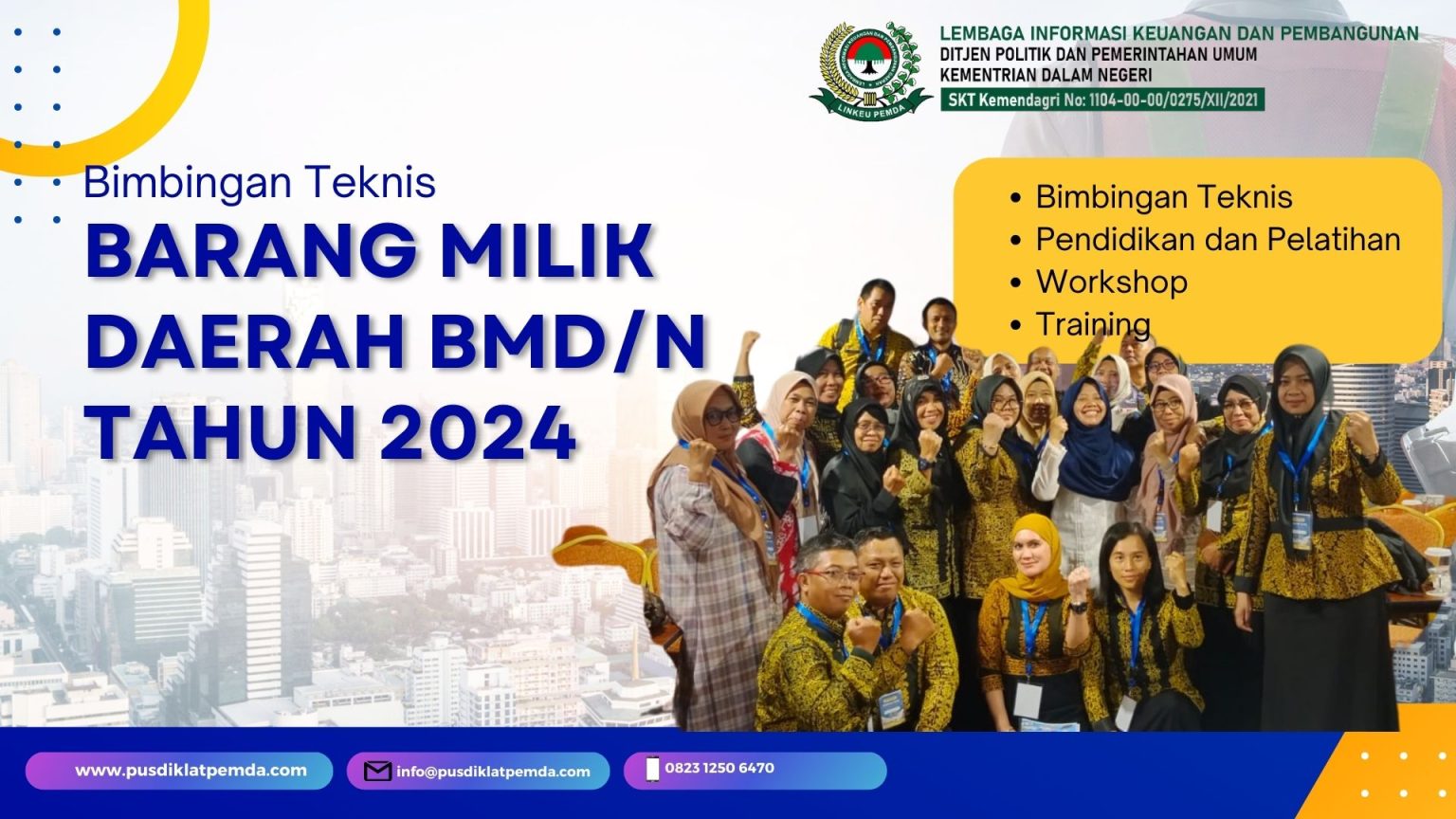 Bimtek Aplikasi E BMD Pengelolaan Barang Milik Daerah Bimtek