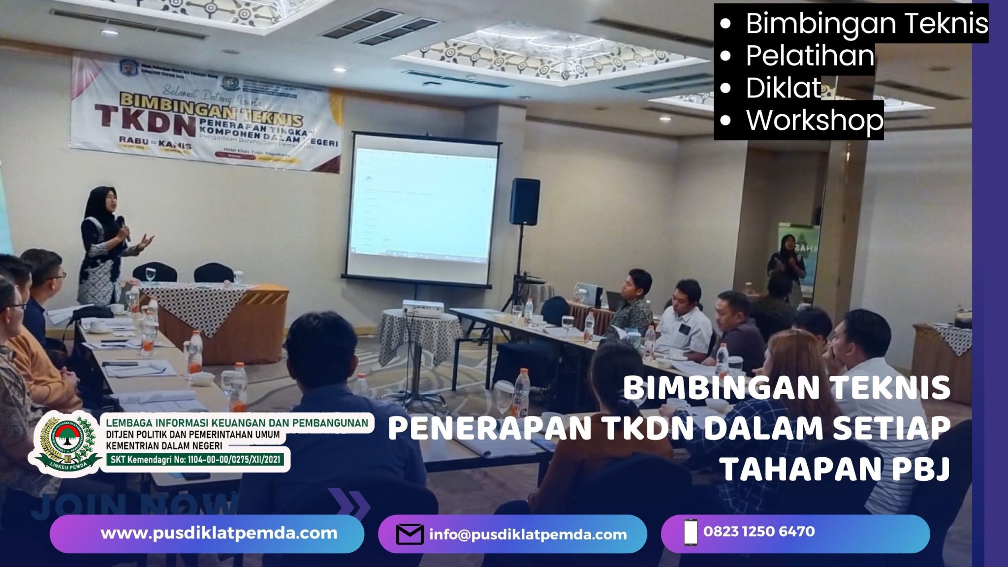 Bimtek Penerapan TKDN Dalam Setiap Tahapan PBJ Tahun 2024 2025 Bimtek