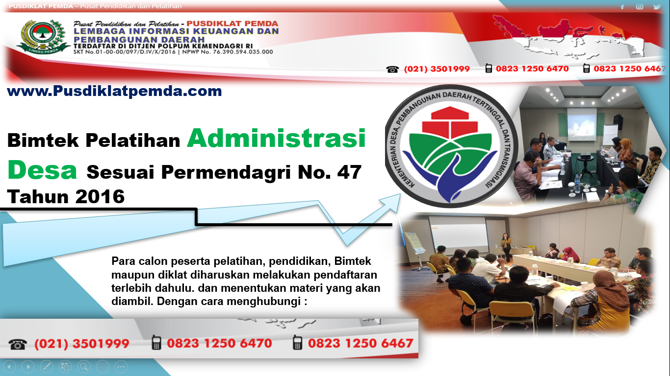 Bimtek Pelatihan Administrasi Desa Sesuai Permendagri No. 47 Tahun 2016 