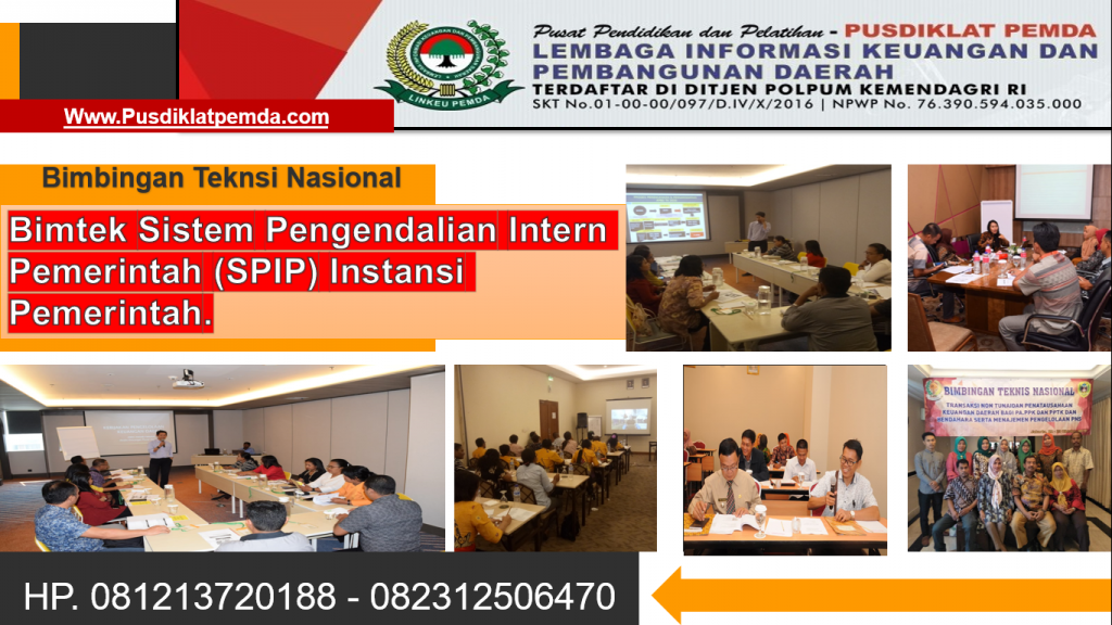 Bimtek Sistem Pengendalian Intern Pemerintah (SPIP) Instansi Pemerintah