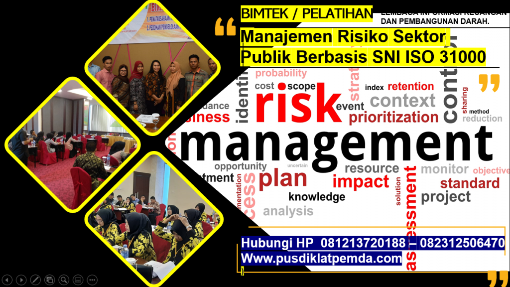 Bimtek/Pelatihan Manajemen Risiko Sektor Publik Berbasis SNI ISO 31000