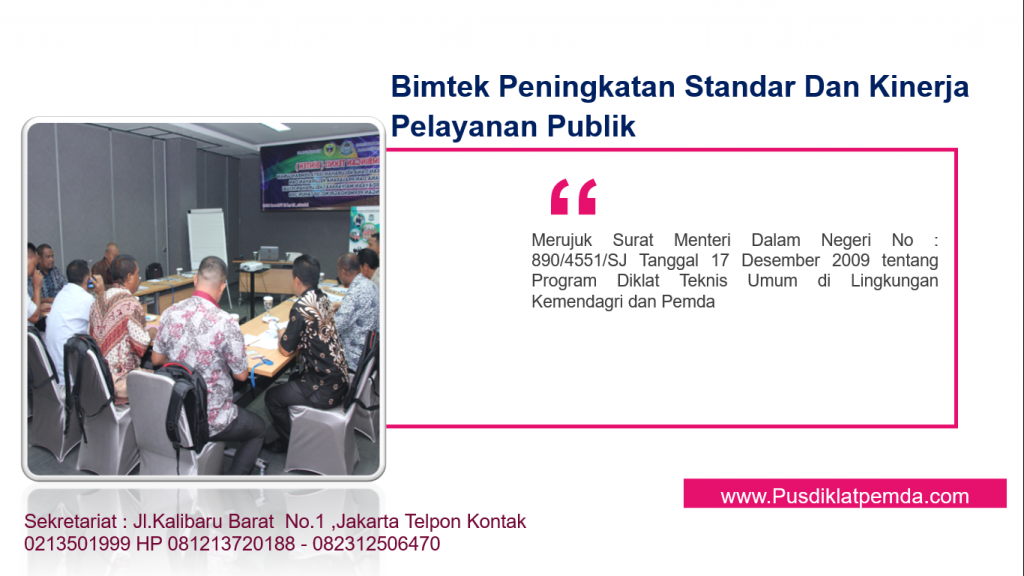 Bimtek Peningkatan Standar Dan Kinerja Pelayanan Publik