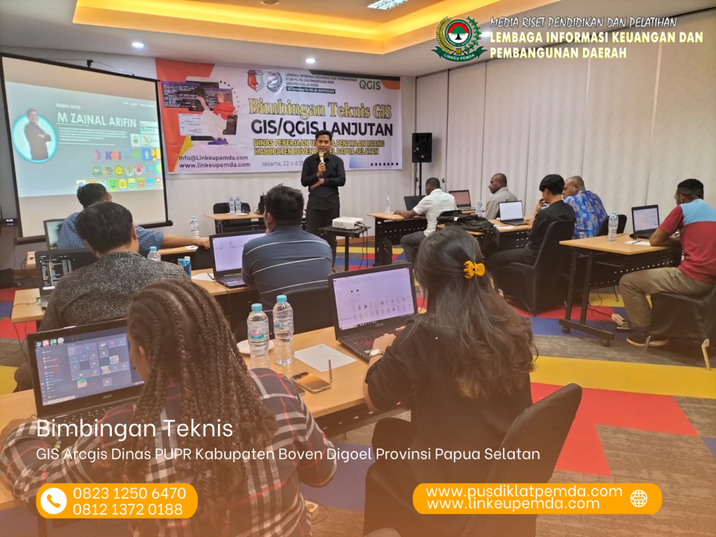 Bimtek GIS Geographic Information System Bagi SDM Dinas PUPR Kabupaten Boven Digoel Papua Selatan