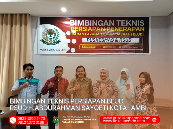 Bimtek Persiapan BLUD ( PRA BLUD ) RSUD H.ABDOERAHMAN SAYOETI JAMBI ...