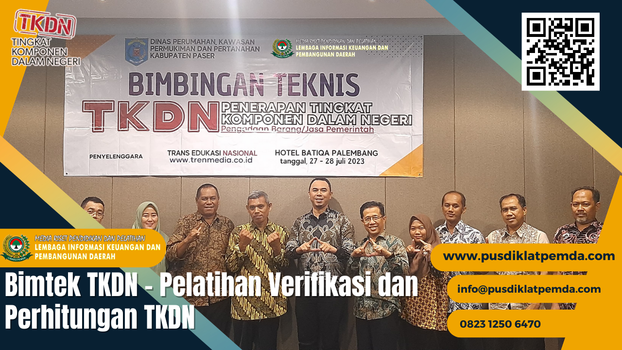 Bimtek TKDN - Pelatihan Verifikasi Dan Perhitungan TKDN - Bimtek ...