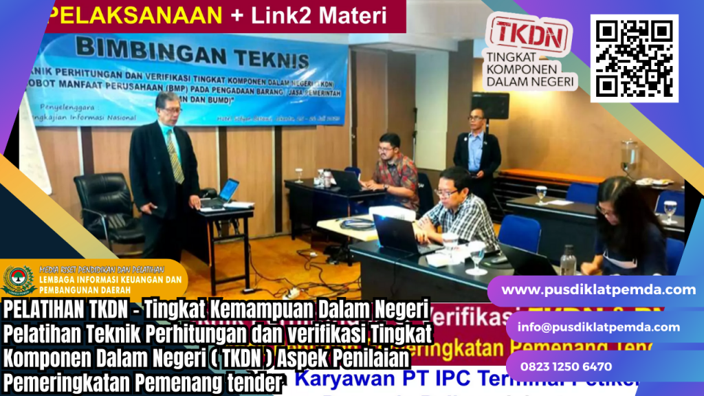 Pelatihan Teknik Perhitungan & Verifikasi TKDN & BMP 2023