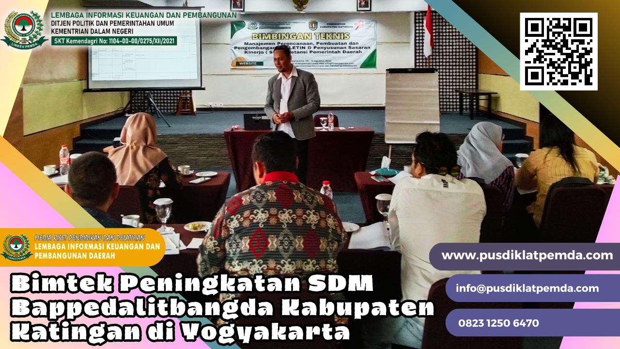 Bimtek Peningkatan SDM Bappedalitbangda Kabupaten Katingan Di ...