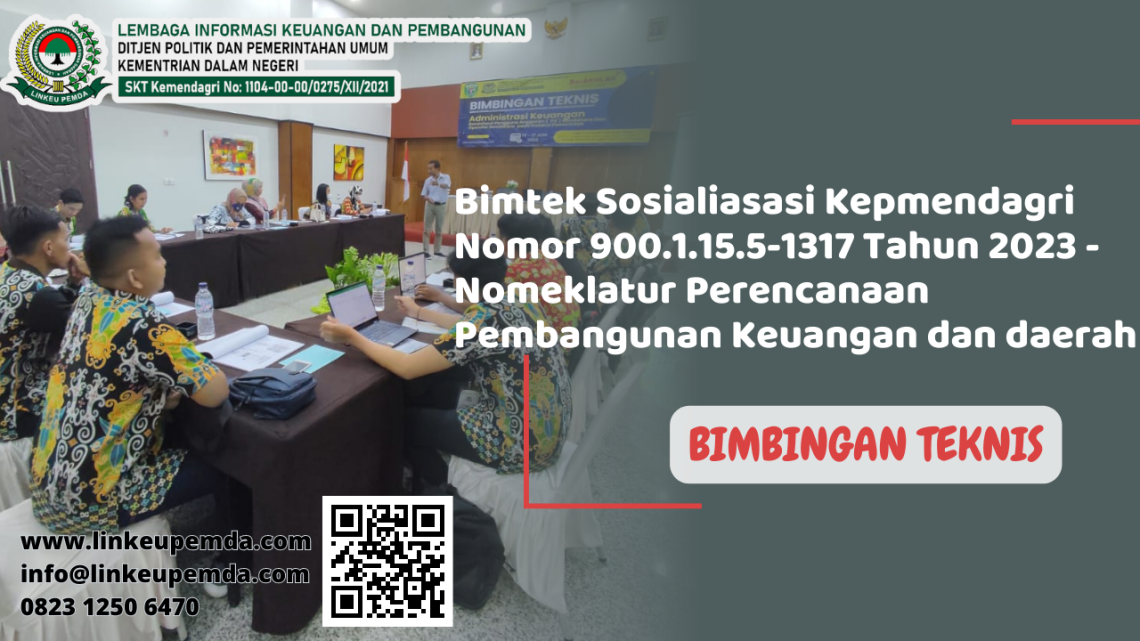 Bimtek Sosialiasasi Kepmendagri Nomor 900.1.15.5-1317 Tahun 2023 ...