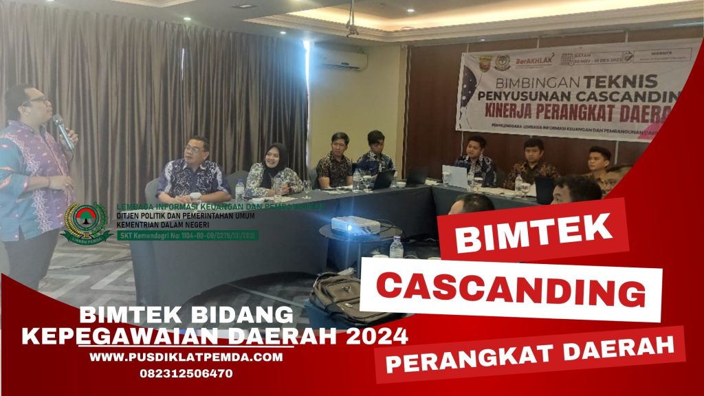 Bimtek Penyusunan Cascading Kinerja Perangkat Daerah PD 2024