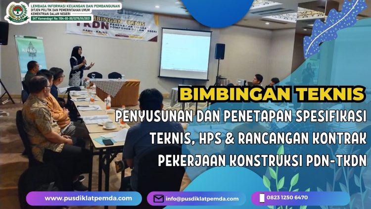 Bimtek Penyusunan Dan Penetapan Spesifikasi Teknis HPS & Rancangan ...