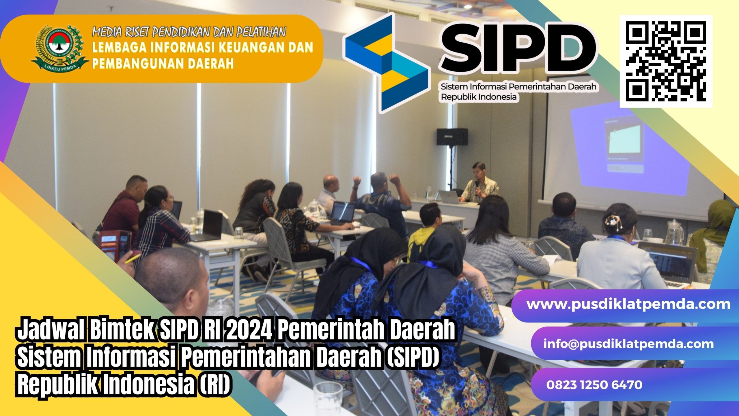 Jadwal Bimtek SIPD RI 2024 Pemerintah Daerah Bimtek Pusdiklat Pemda 2024