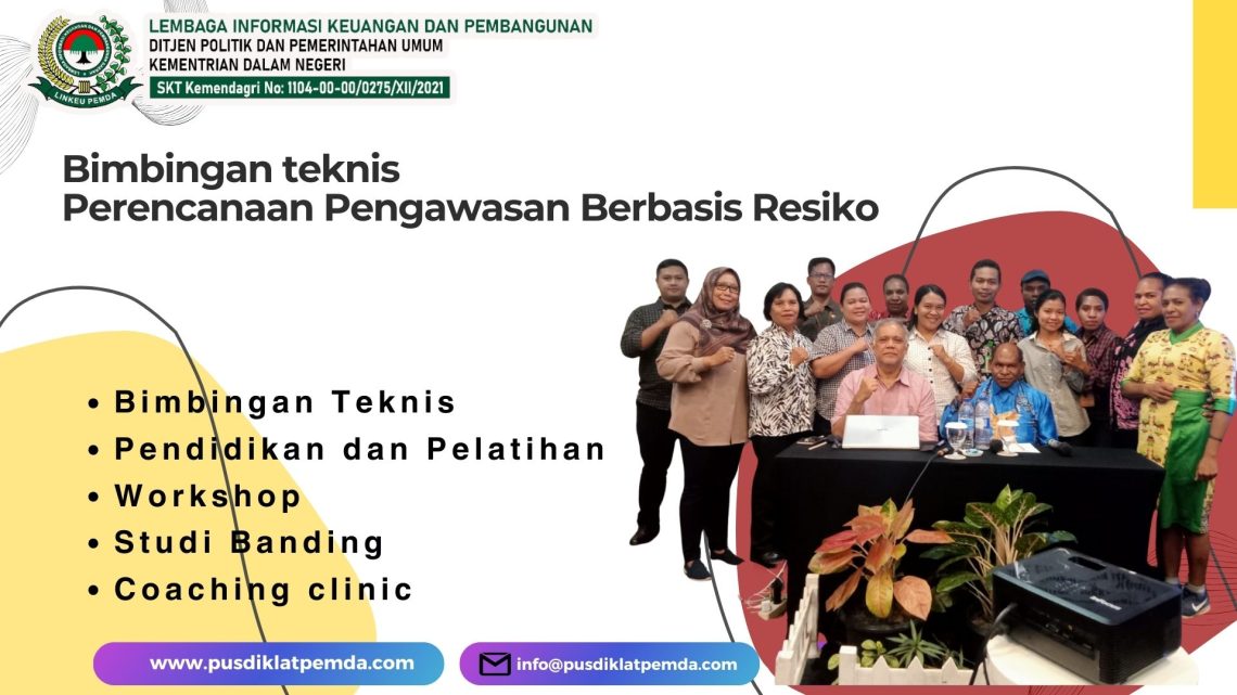 Bimbingan Teknis Perencanaan Pengawasan Berbasis Resiko - Bimtek ...