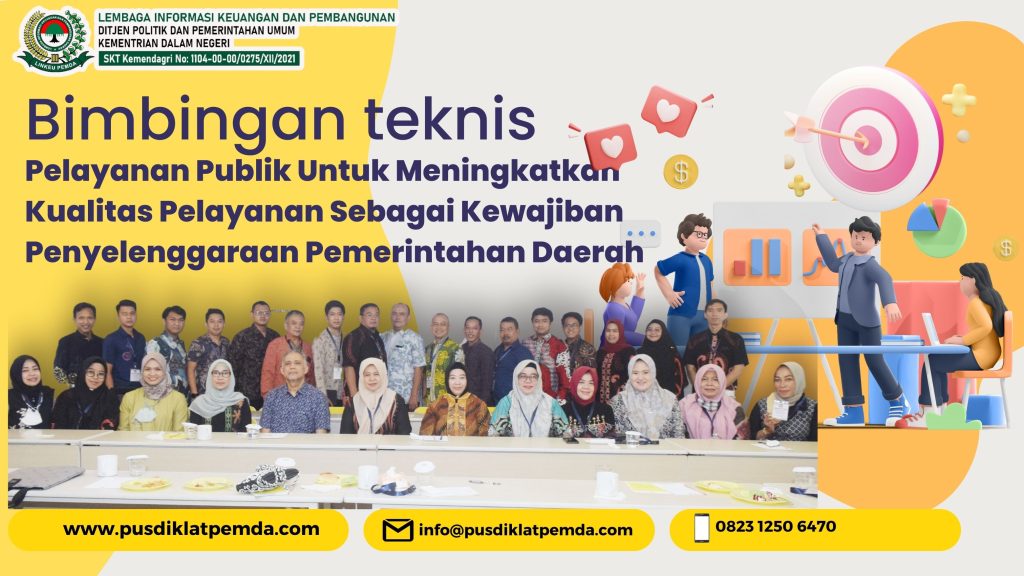 Bimtek Pelayanan Publik 2024 Untuk Meningkatkan Kualitas Pelayanan Sebagai Kewajiban Penyelenggaraan Pemerintahan Daerah.