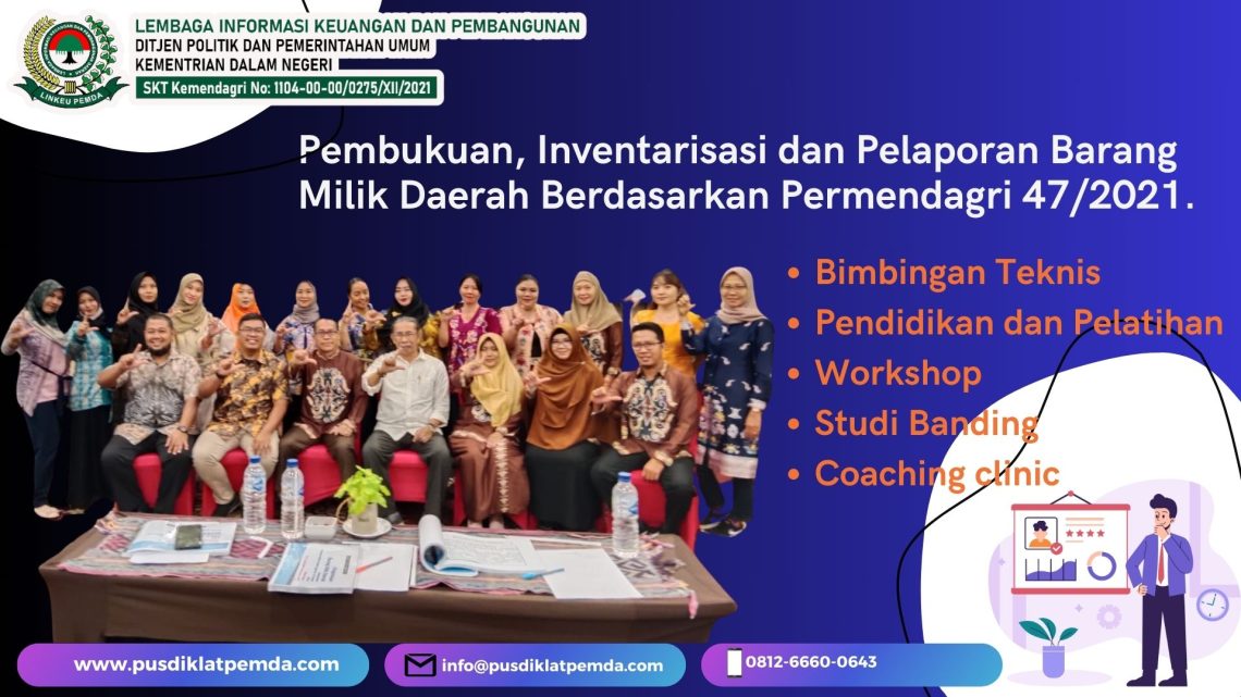 Bimtek Pembukuan-Inventarisasi Dan Pelaporan Barang Milik Daerah ...