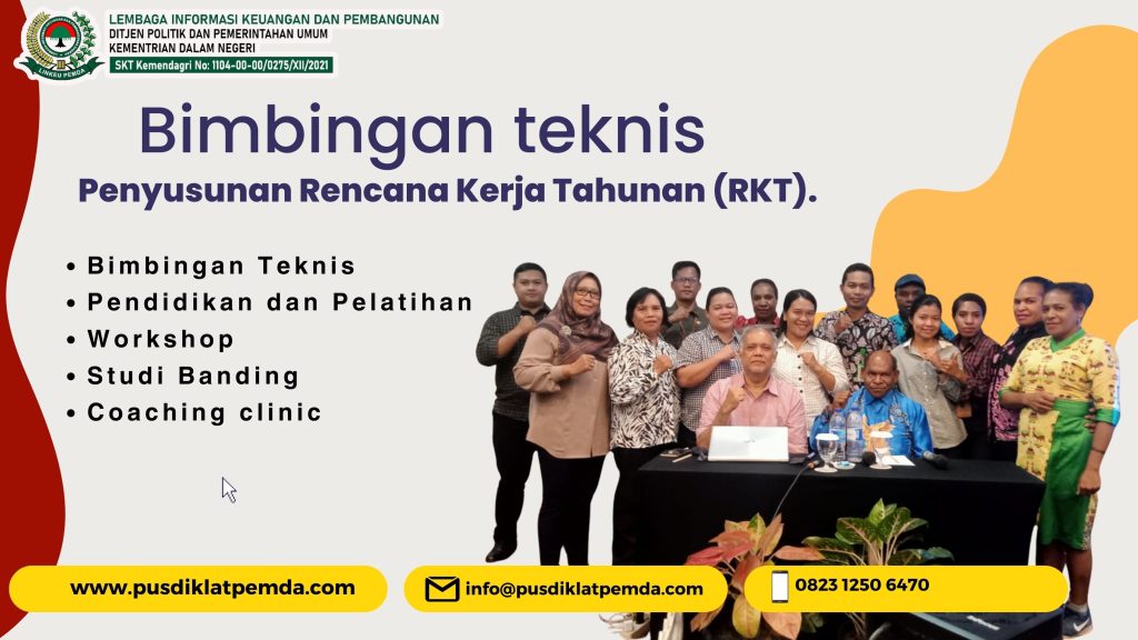 Bimtek Penyusunan Rencana Kerja Tahunan (RKT) Tahun 2024 - Bimtek ...