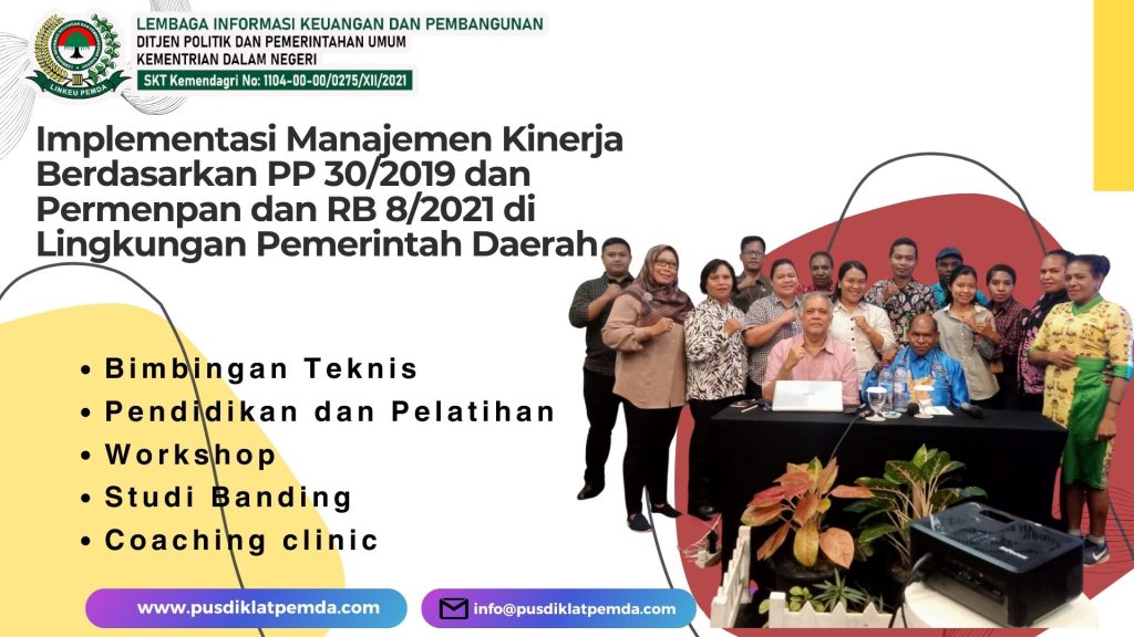 Implementasi Manajemen Kinerja Berdasarkan PP 302019 dan Permenpan dan RB 82021 di Lingkungan Pemerintah Daerah