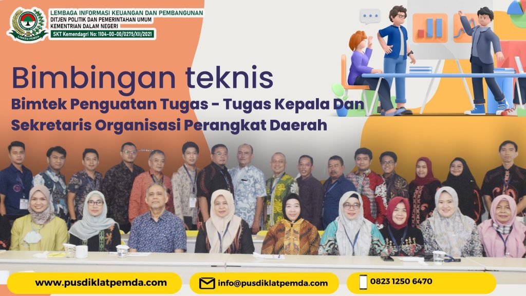 Jadwal Bimtek Penguatan Tugas - Tugas Kepala Dan Sekretaris OPD Tahun 2024