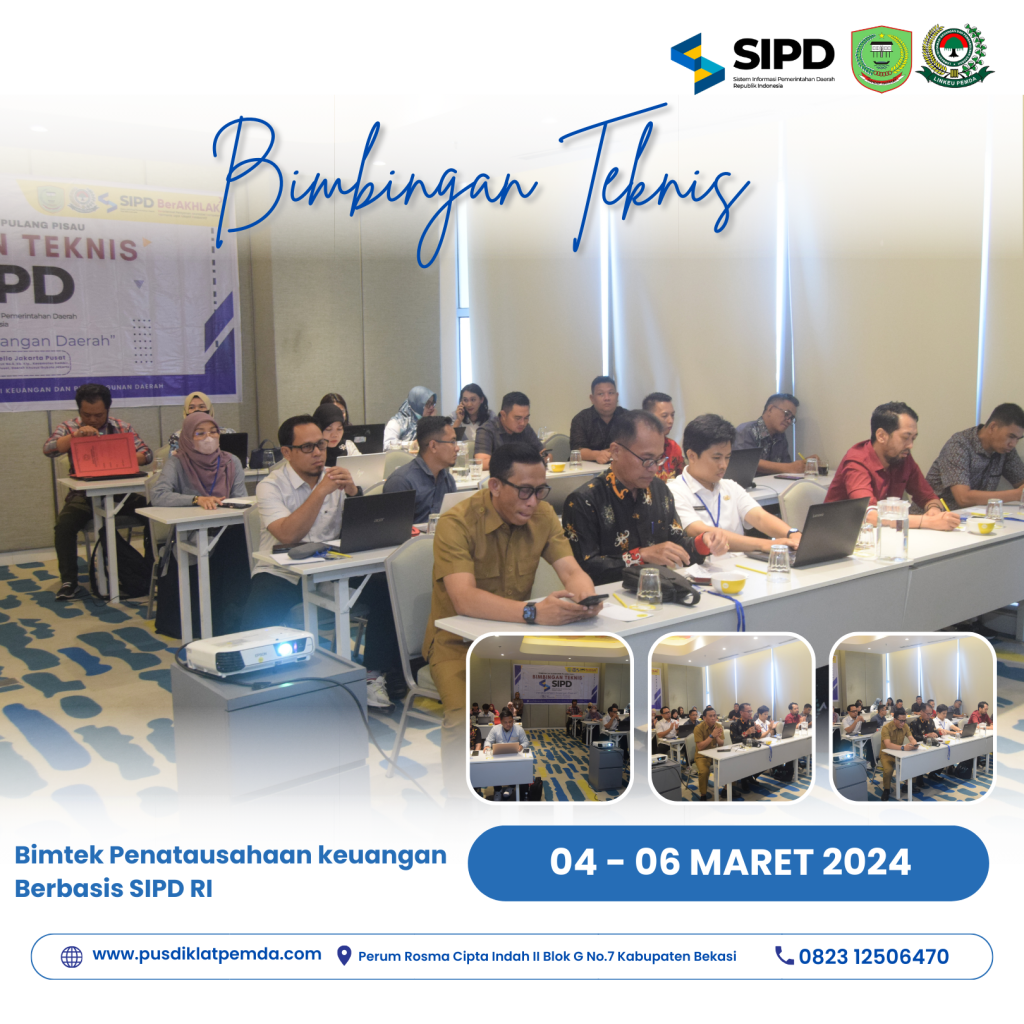 Bimtek Penatausahaan SIPD RI - SKPD Kabupaten Pulang Pisau