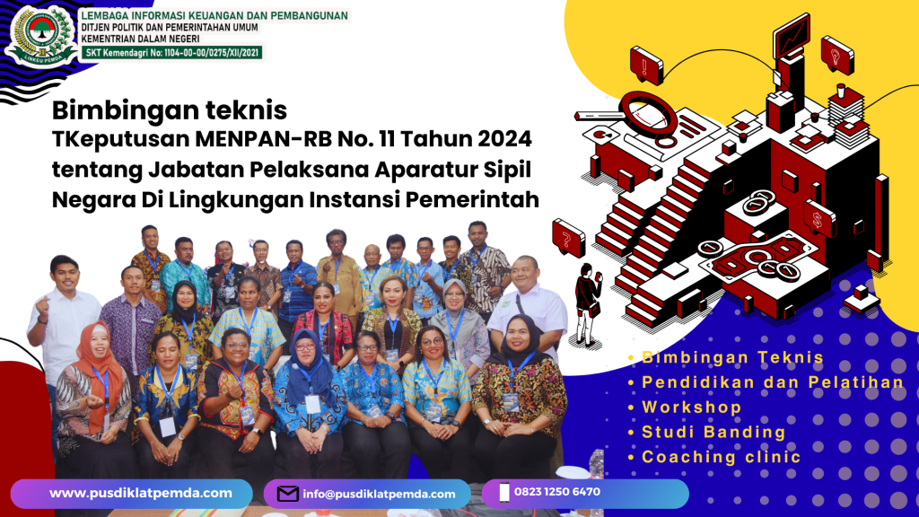 Bimtek Sosialisasi Keputusan MENPAN-RB No. 11 Tahun 2024 tentang Jabatan Pelaksana Aparatur Sipil Negara Di Lingkungan Instansi Pemerintah