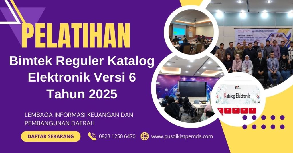 Bimtek Reguler Katalog Elektronik Versi 6 Tahun 2025