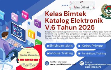 Kelas Bimtek Katalog Elektronik V.6 Tahun 2025