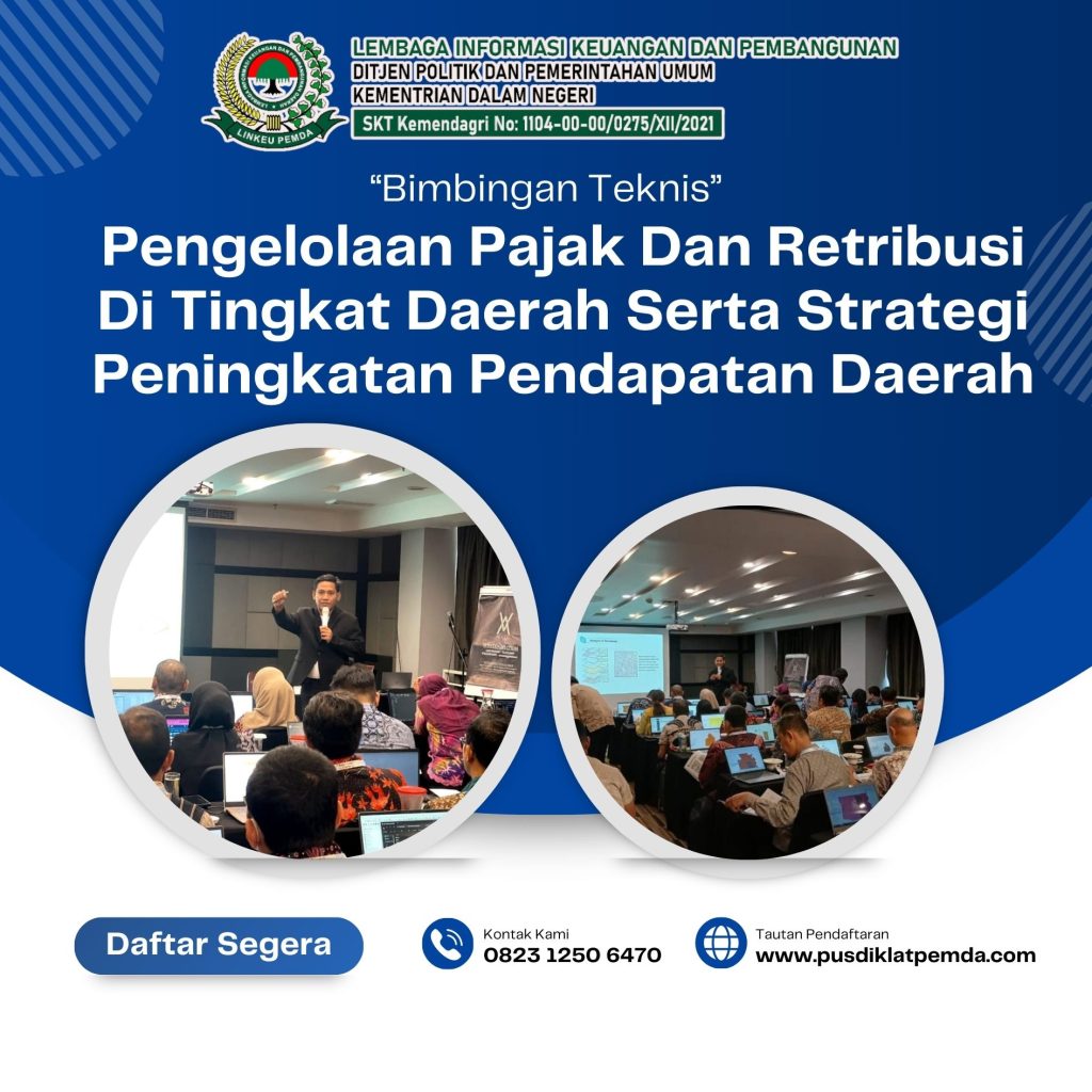 Jadwal Bimtek Pengelolaan Pajak Dan Retribusi Di Tingkat Daerah